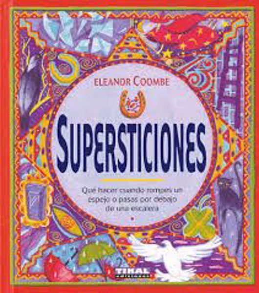 Imagen de Supersticiones. Eleanor Coombe. Tikal