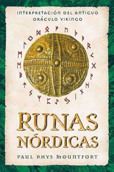 Imagen de Runas Nórdicas. Paul Rhys Mountfort.