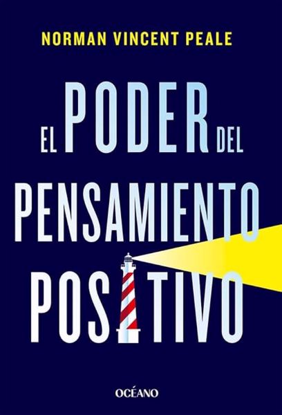 Imagen de El Poder del Pensamiento Positivo. Norman Vincent Peale